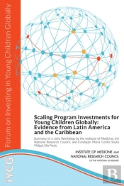 Scaling Program Investments For Young Children Globally
