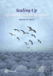 Scaling Up Affordable Health Insurance