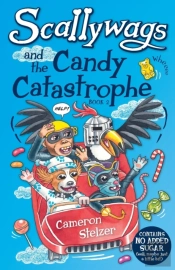 Scallywags And The Candy Catastrophe: Sc