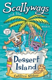 Scallywags And The Dessert Island: Scall