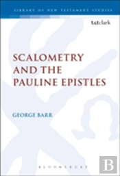 Scalometry And The Pauline Epistles