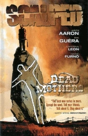 Scalped T.3 ; Dead Mothers
