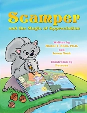 Scamper And The Magic Of Appreciation