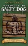 Scandal At The Salty Dog