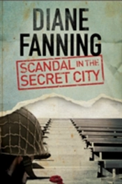 Scandal In The Secret City: A World War Two Mystery Set In Tennessee