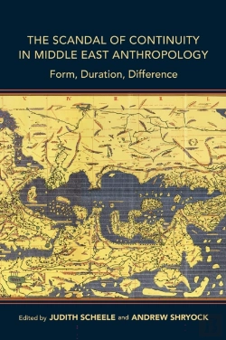 Bertrand.pt - Scandal Of Continuity In Middle East Anthropology