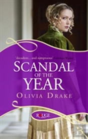 Scandal Of The Year: A Rouge Regency Romance