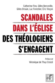 Scandales Dans L'Eglise ; Des Théologiens S'Engagent