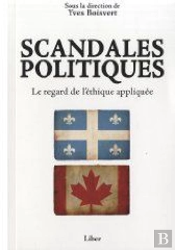 Bertrand.pt - Scandales Politiques ; Le Regard De L'Éthique Appliquée