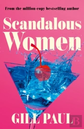 Scandalous Women