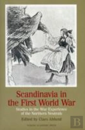 Scandinavia In The First World War