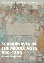 Scandinavia In The Middle Ages 900-1550