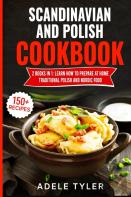 Scandinavian And Polish Cookbook