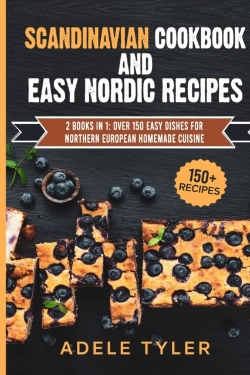 Bertrand.pt - Scandinavian Cookbook And Easy Nordic Recipes