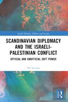 Scandinavian Diplomacy And The Israeli-Palestinian Conflict
