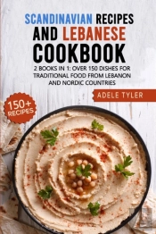 Scandinavian Recipes And Lebanese Cookbook