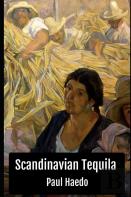 Scandinavian Tequila