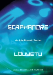 Scaphandre ; Louyetu