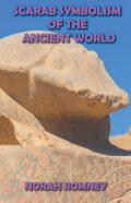 Scarab Symbolism Of The Ancient World