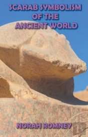 Scarab Symbolism Of The Ancient World