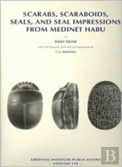 Scarabs, Scaraboids, Seals And Seal Impressions From Medinet Habu