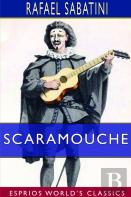 Scaramouche (Esprios Classics)