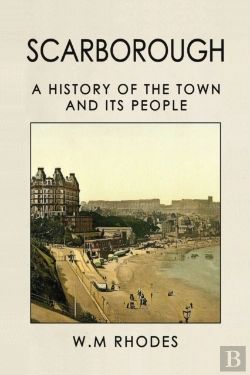 Bertrand.pt - Scarborough A History Of The Town And Its People
