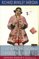 Scarborough And The Critic (Esprios Classics)