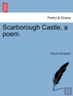 Bertrand.pt - Scarborough Castle, A Poem.
