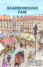 Scarborough Fair : The Legend