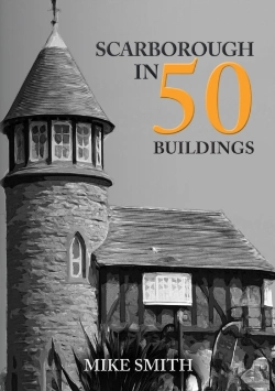 Bertrand.pt - Scarborough In 50 Buildings