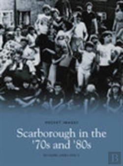 Bertrand.pt - Scarborough In The '70s And '80s: Pocket Images