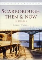 Scarborough Then & Now