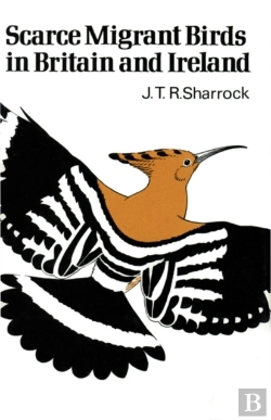 Bertrand.pt - Scarce Migrant Birds Of Britain And Ireland