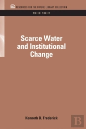 Scarce Water And Institutional Change