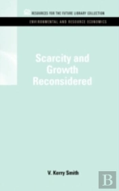 Scarcity And Growth Reconsidered