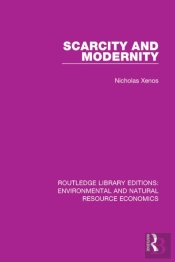 Scarcity And Modernity
