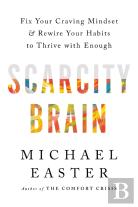 Scarcity Brain