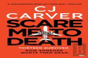 Scare Me To Death