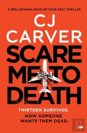 Scare Me To Death