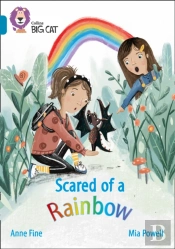 Scared Of A Rainbow