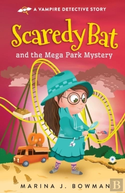 Bertrand.pt - Scaredy Bat And The Mega Park Mystery