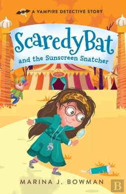 Bertrand.pt - Scaredy Bat And The Sunscreen Snatcher