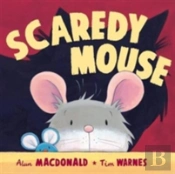 Scaredy Mouse