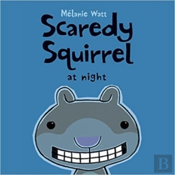 Bertrand.pt - Scaredy Squirrel At Night