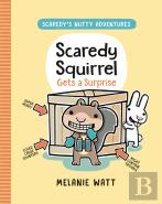 Scaredy Squirrel Gets A Surprise