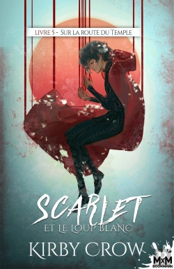Bertrand.pt - Scarlet Et Le Loup Blanc Tome 5 ; Sur La Route Du Temple