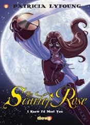 Scarlet Rose #1: 'I Knew I'D Meet You'