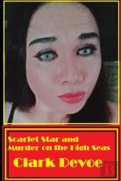 Scarlet Star And Murder On The High Seas