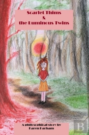 Scarlet Thims & The Luminous Twins